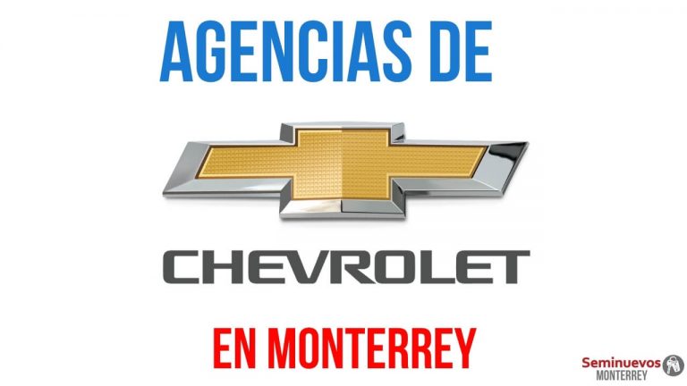 agencias de autos chevrolet en monterrey